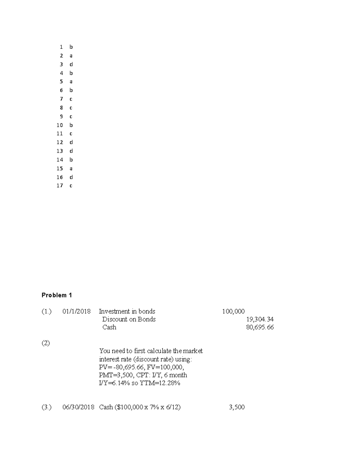 Chapter 12 in-class exercise solution - 1 b 2 a 3 d 4 b 5 a 6 b 7 c 8 c ...