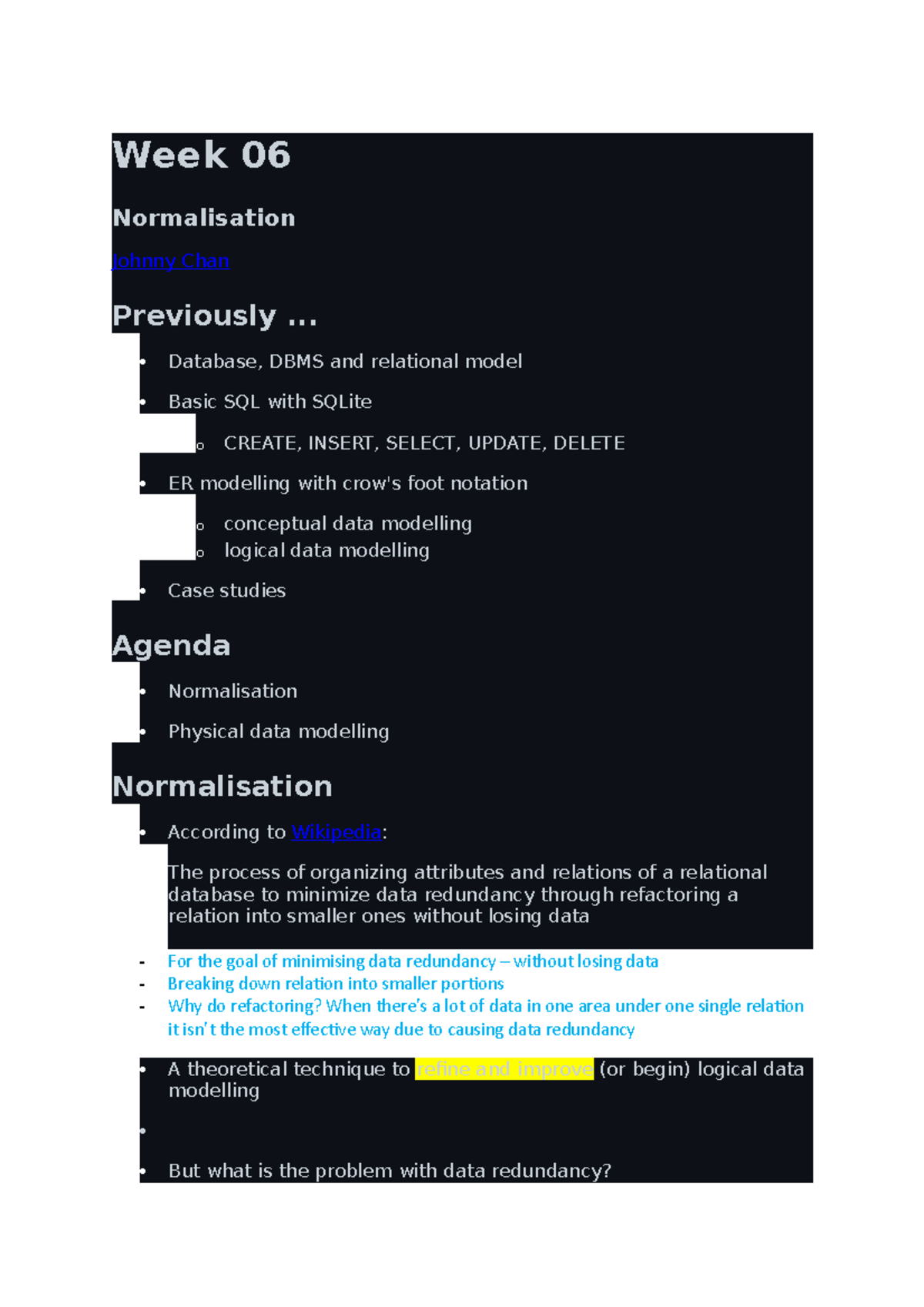 Week 06 Normalisation - Lecture notes - Week 06 Normalisation Johnny ...