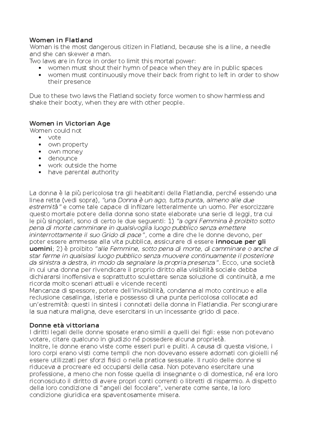 Women in Flatland Women in Flatland Woman is the most dangerous