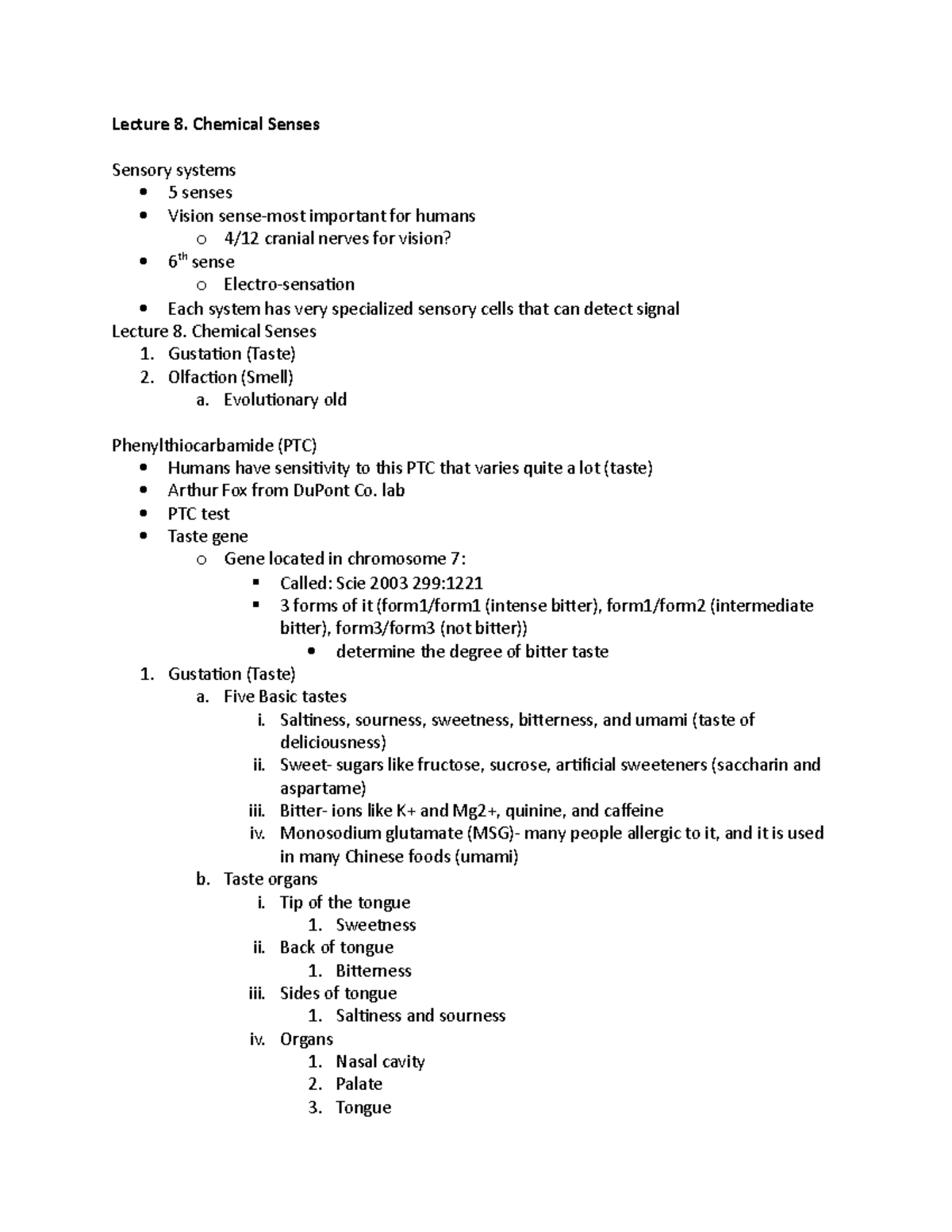 Exam 2- Neurobio notes - Lecture 8: Chemical Senses Lecture 11: Vision ...