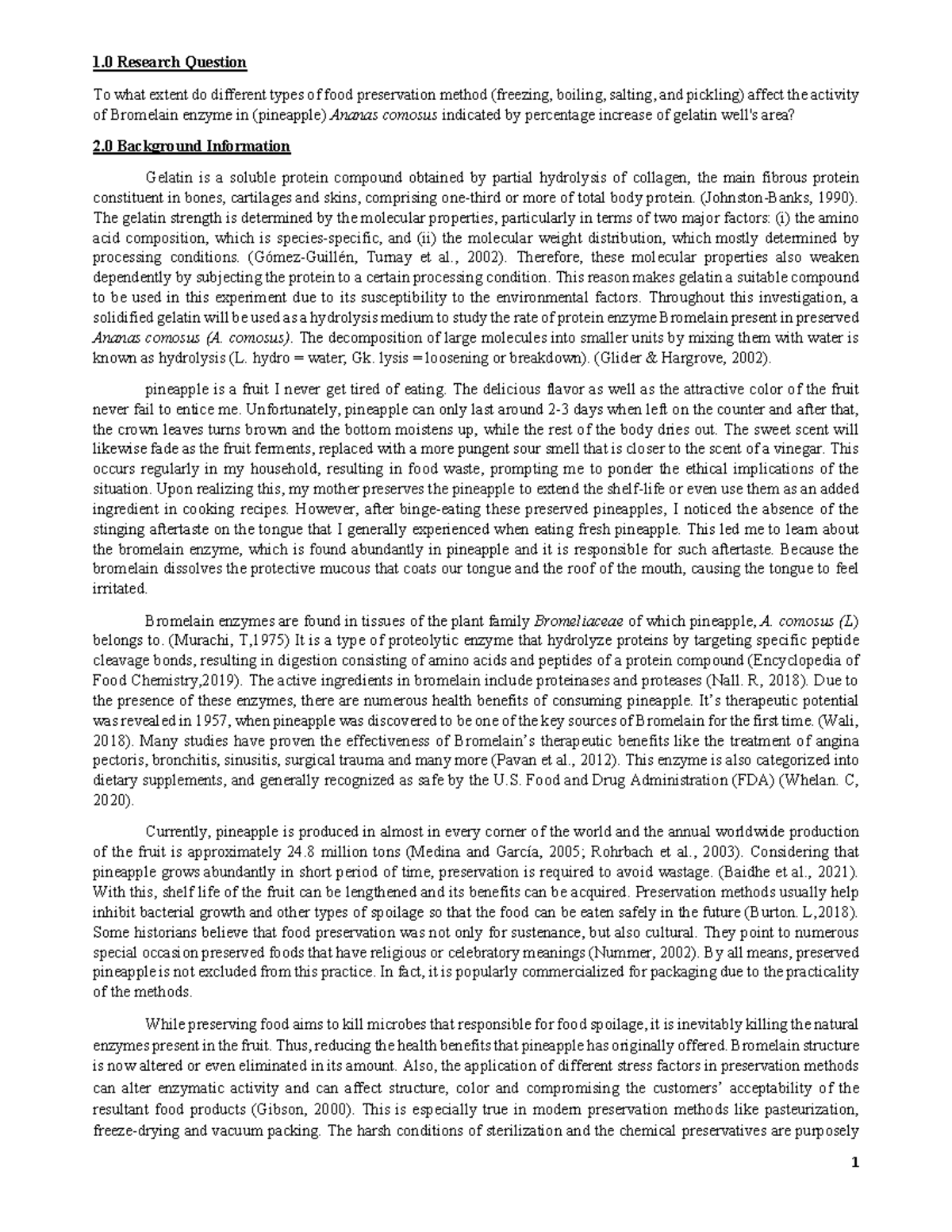 Effect of food preservation methods towards Bromelain enzyme activity