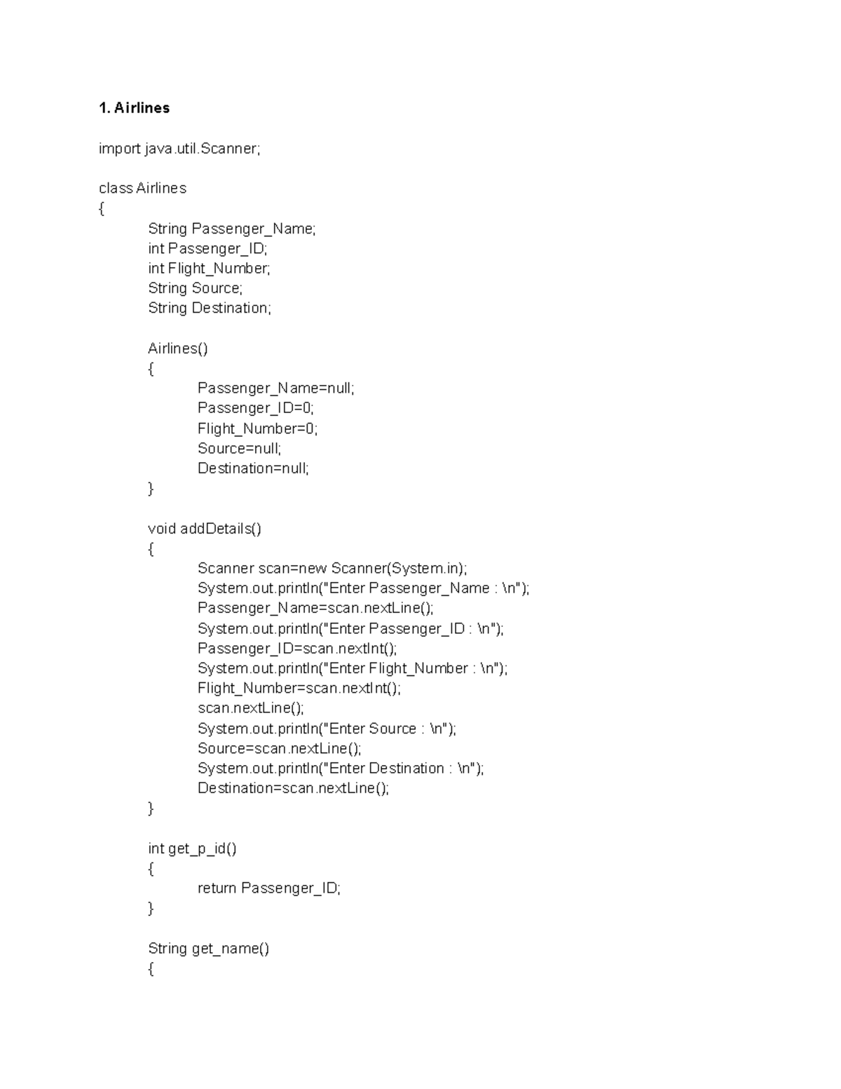 Java inheritance using extend keyword - 1. Airlines import java.util ...