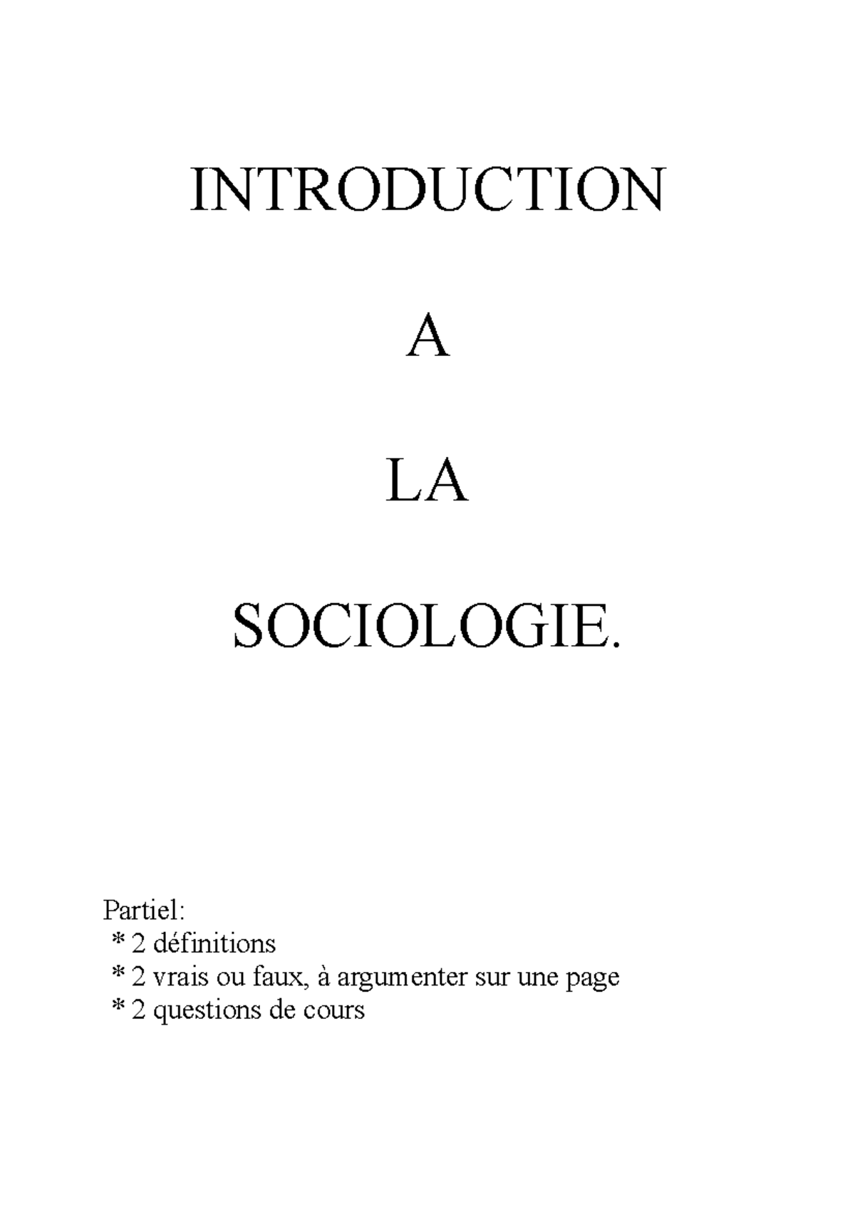 Tout Sur La Sociologie - Notes De Cours 1 - INTRODUCTION A LA ...