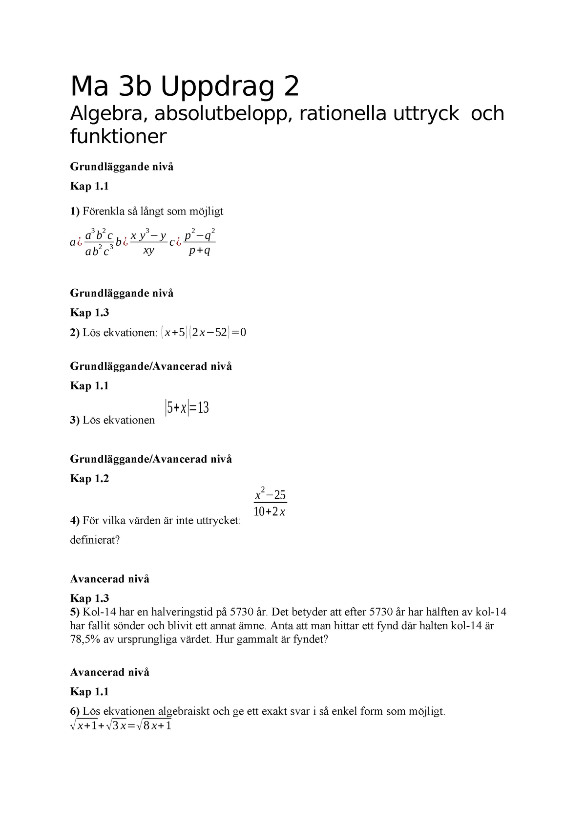 Ma 3b-26 Uppdrag 2 Frågor - Ma 3b Uppdrag 2 Algebra, Absolutbelopp ...