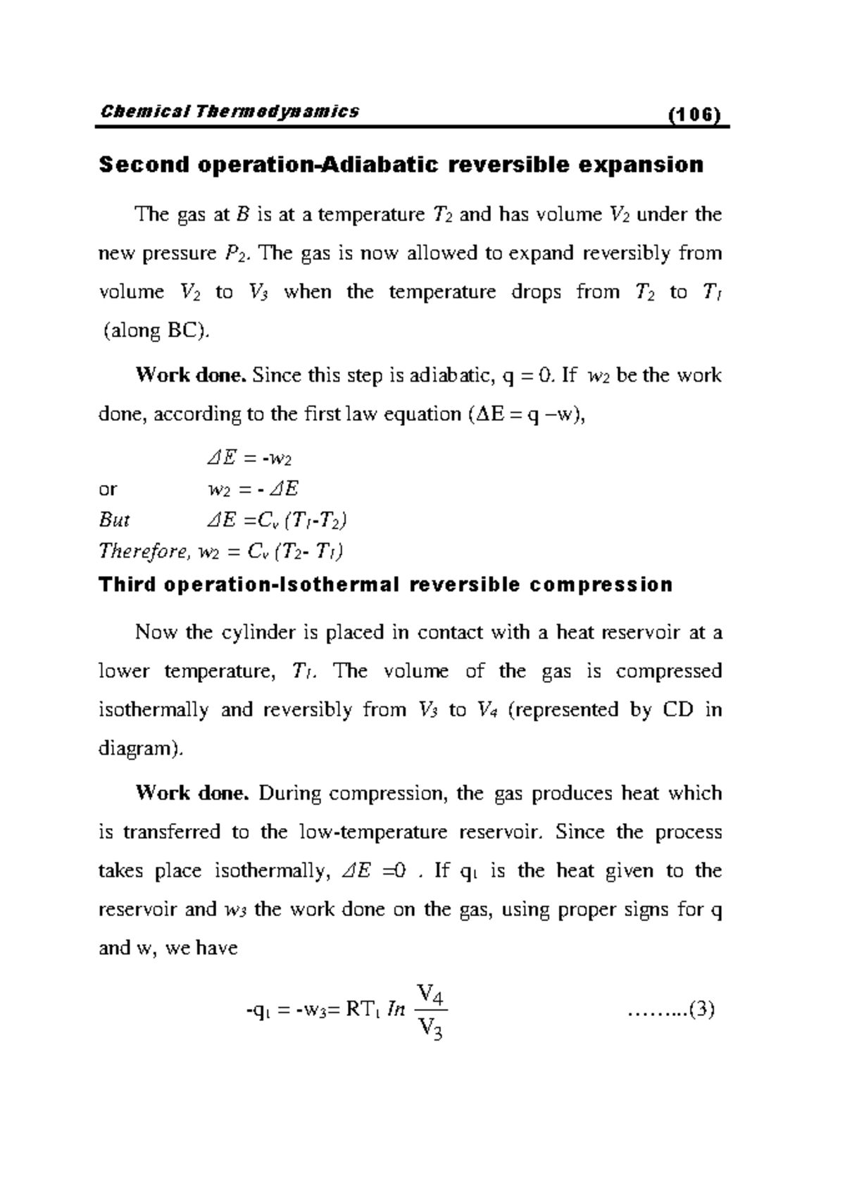 Second operation-Adiabatic reversible expansion - The gas is now ...