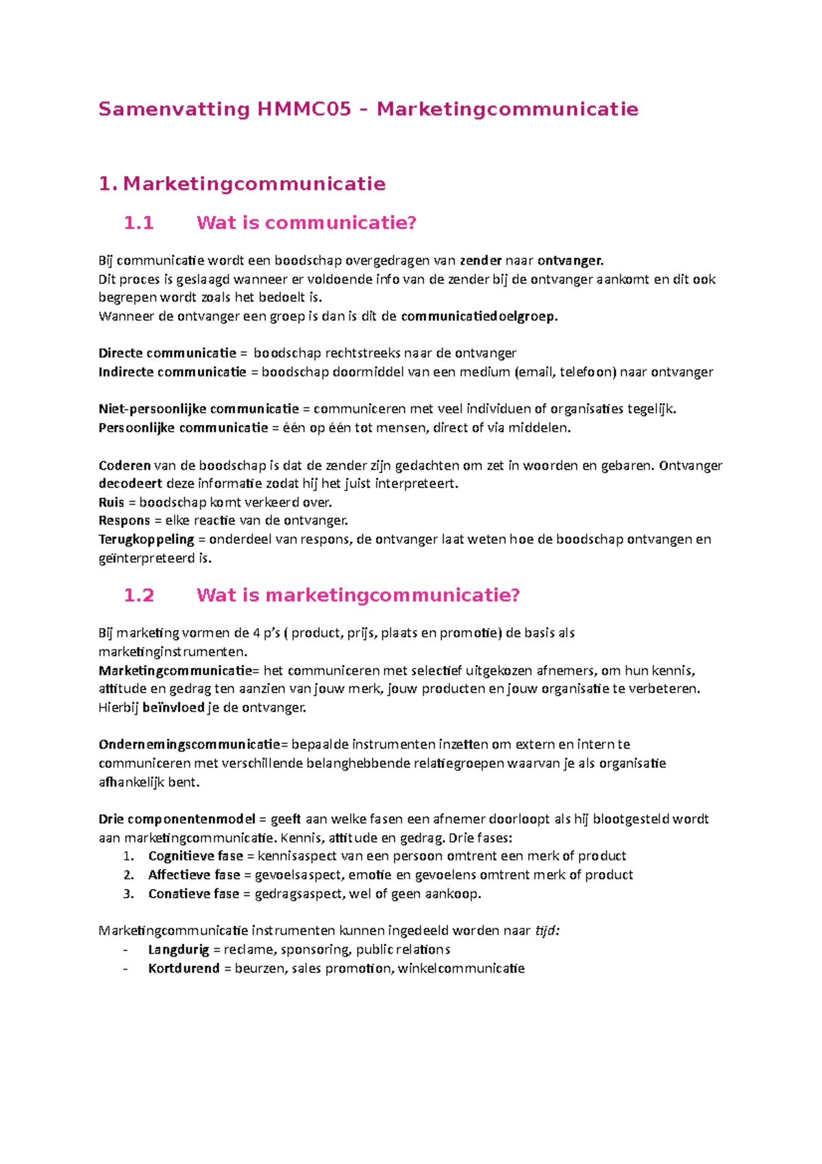 Samenvatting Marketingcommunicatie - Samenvatting HMMC05 ...