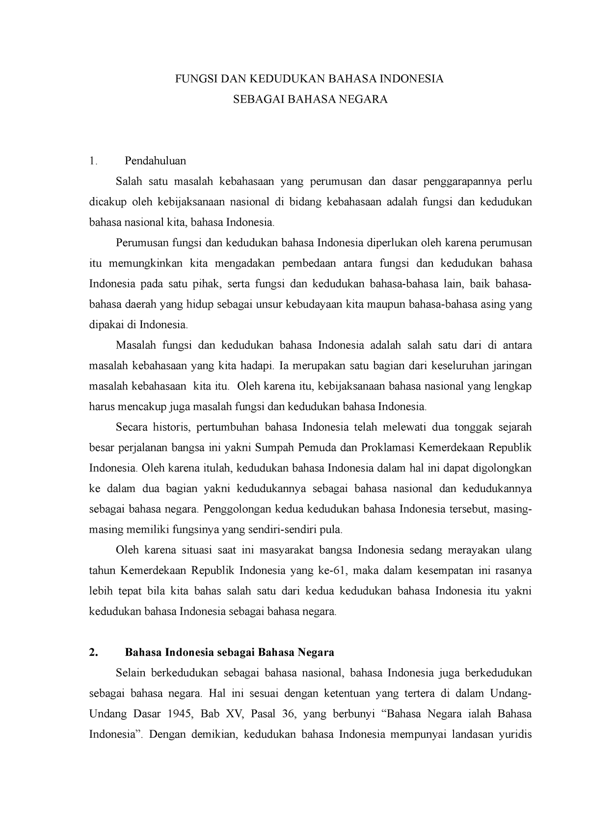 B - Materi Bahasa Indonesia - FUNGSI DAN KEDUDUKAN BAHASA INDONESIA ...