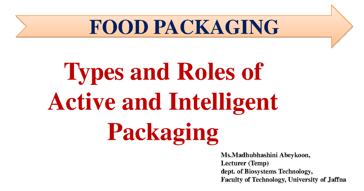Roles of active and intelligent packaging - Types and Roles of Active ...