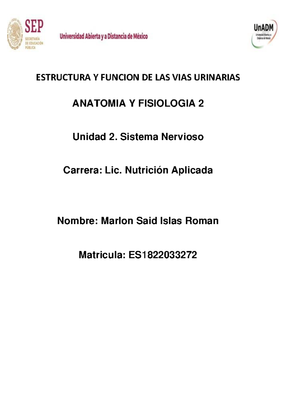 AFI2 U2 A2 MAIR anatomía y fisiología 2, actividad 2 ESTRUCTURA Y