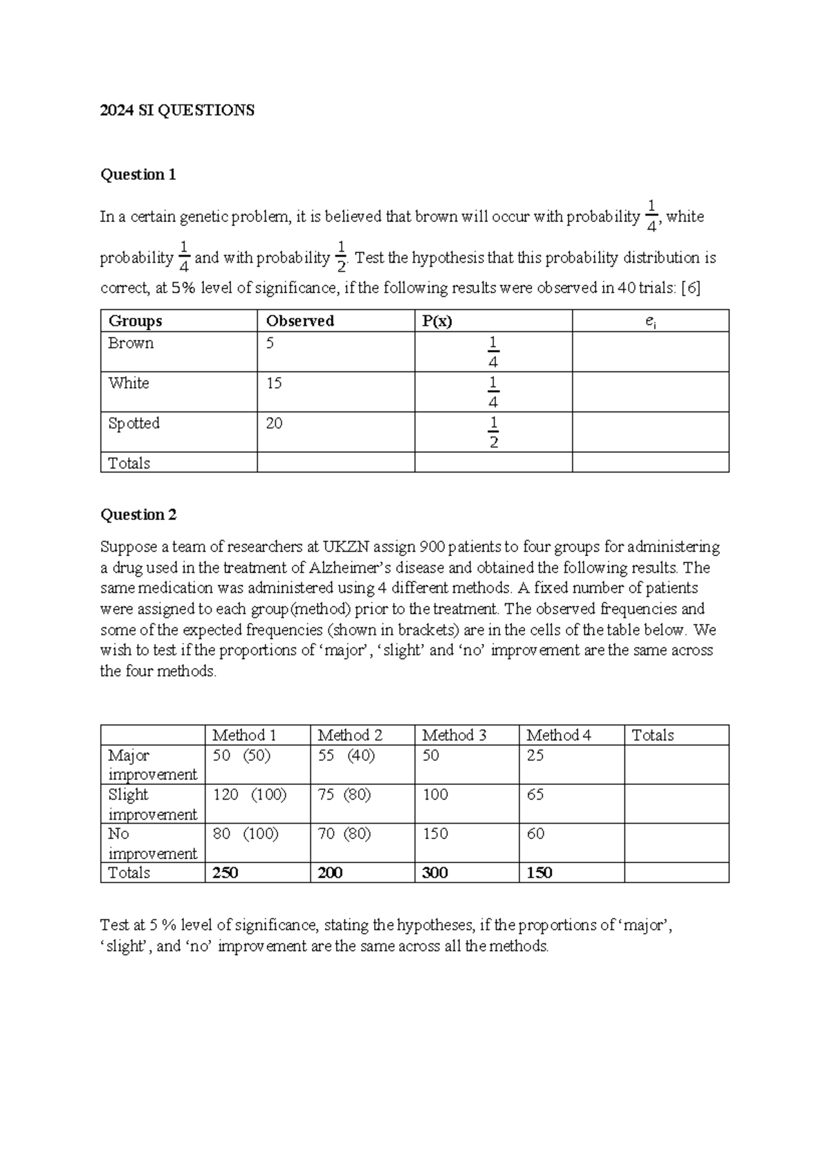 2024 SI Questions - 2024 SI QUESTIONS Question 1 In a certain genetic ...