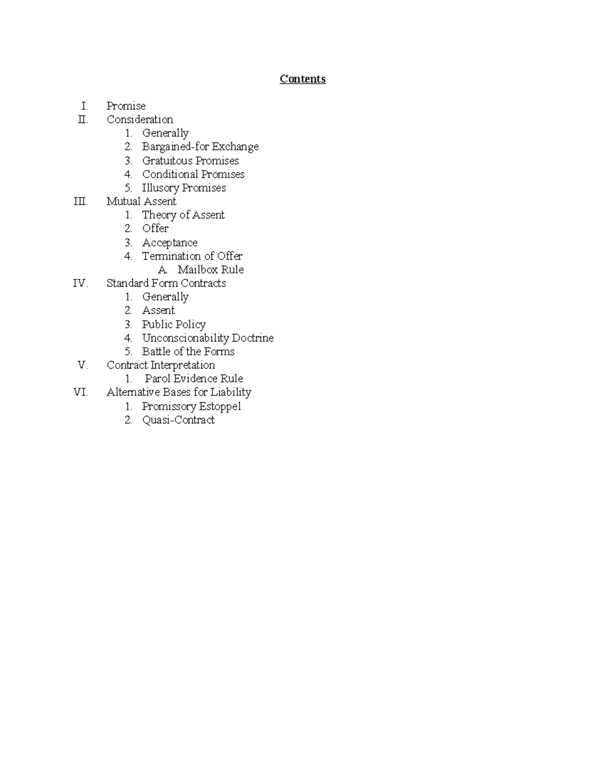 Contracts Outline - Fall - Contents I. Promise II. Consideration ...