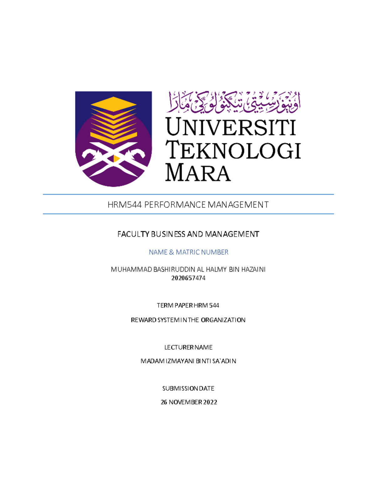 Term paper HRM544 - HRM544 PERFORMANCE MANAGEMENT FACULTY BUSINESS AND ...