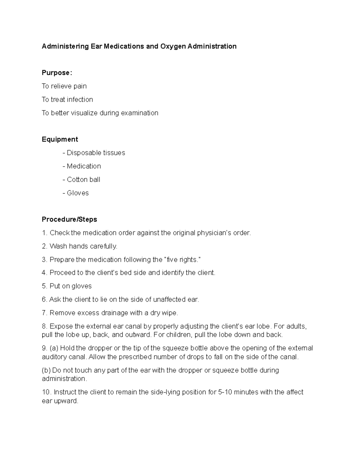 Administering Ear Medications and Oxygen Administration - Wash hands ...