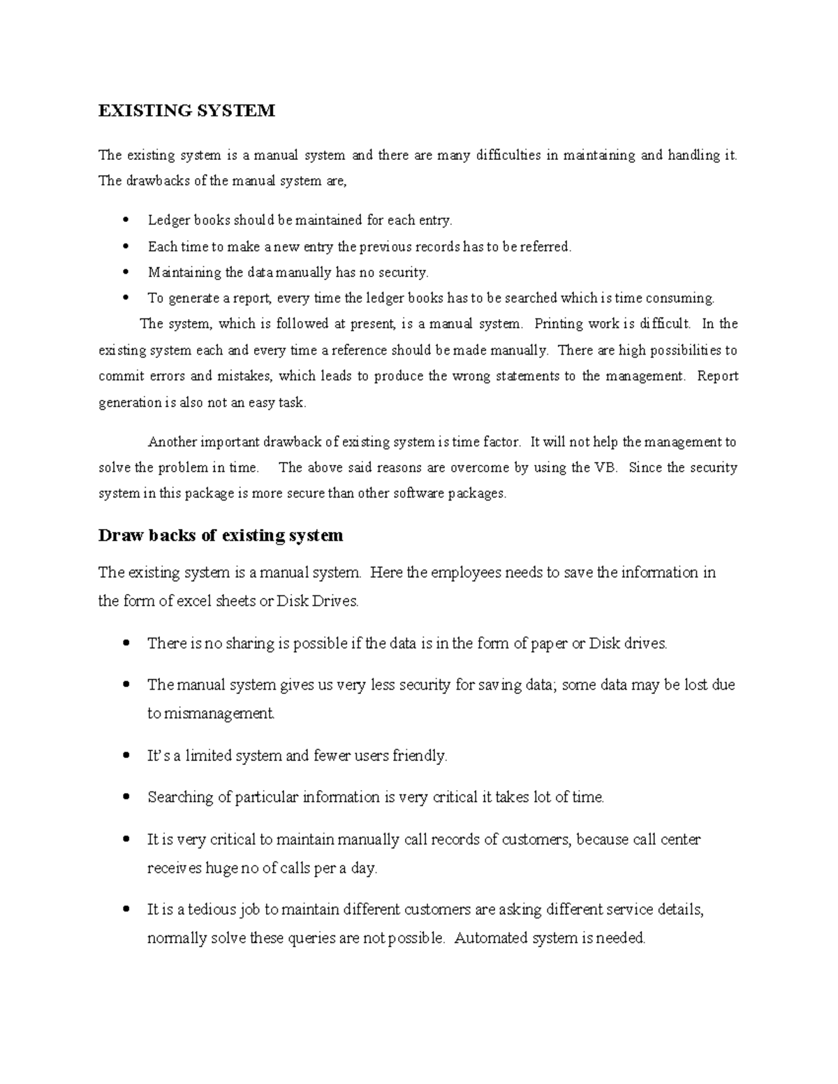 Orphanage Management System - EXISTING SYSTEM The existing system is a ...
