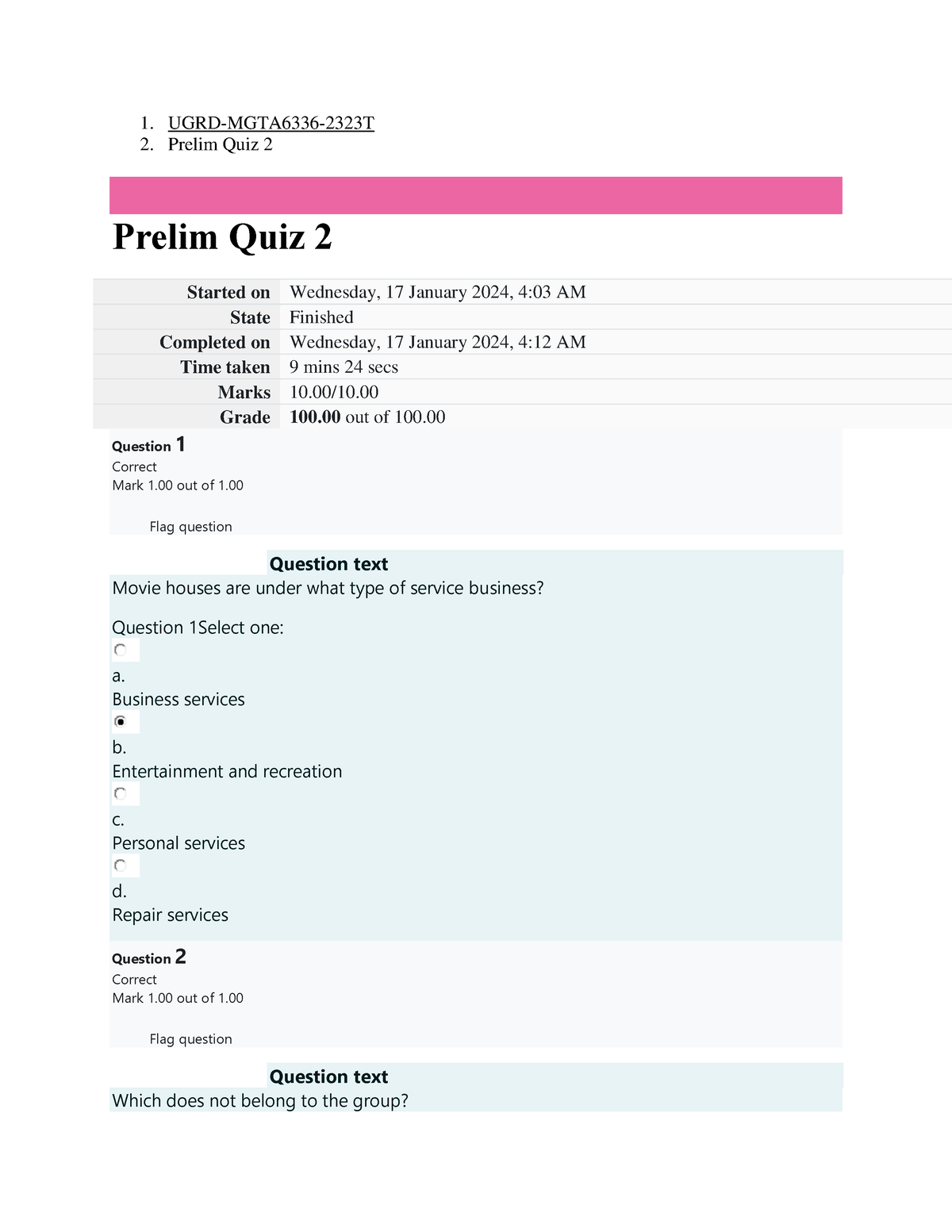 Entrepreneurship Prelim Q2 - 1. UGRD-MGTA6336-2323T 2. Prelim Quiz 2 ...