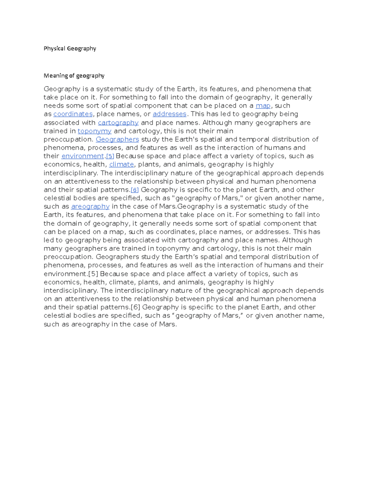 Meaning of physical Geography Physical Geography Meaning of geography