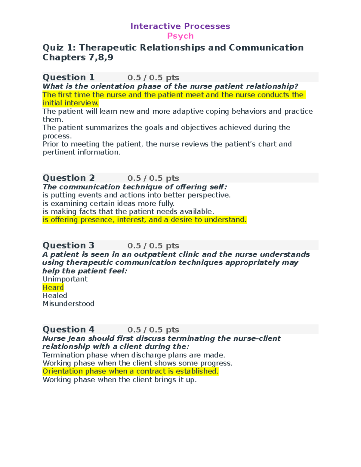 Quiz 1Pysch psych practice questions Interactive Processes Psych