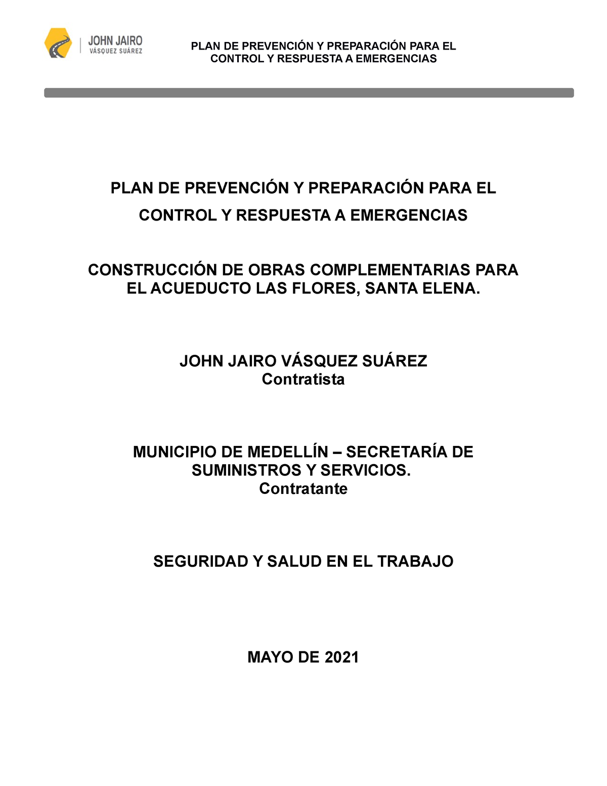 Plan De Emergencias Sst Control Y Respuesta A Emergencias Plan De PrevenciÓn Y PreparaciÓn 5612