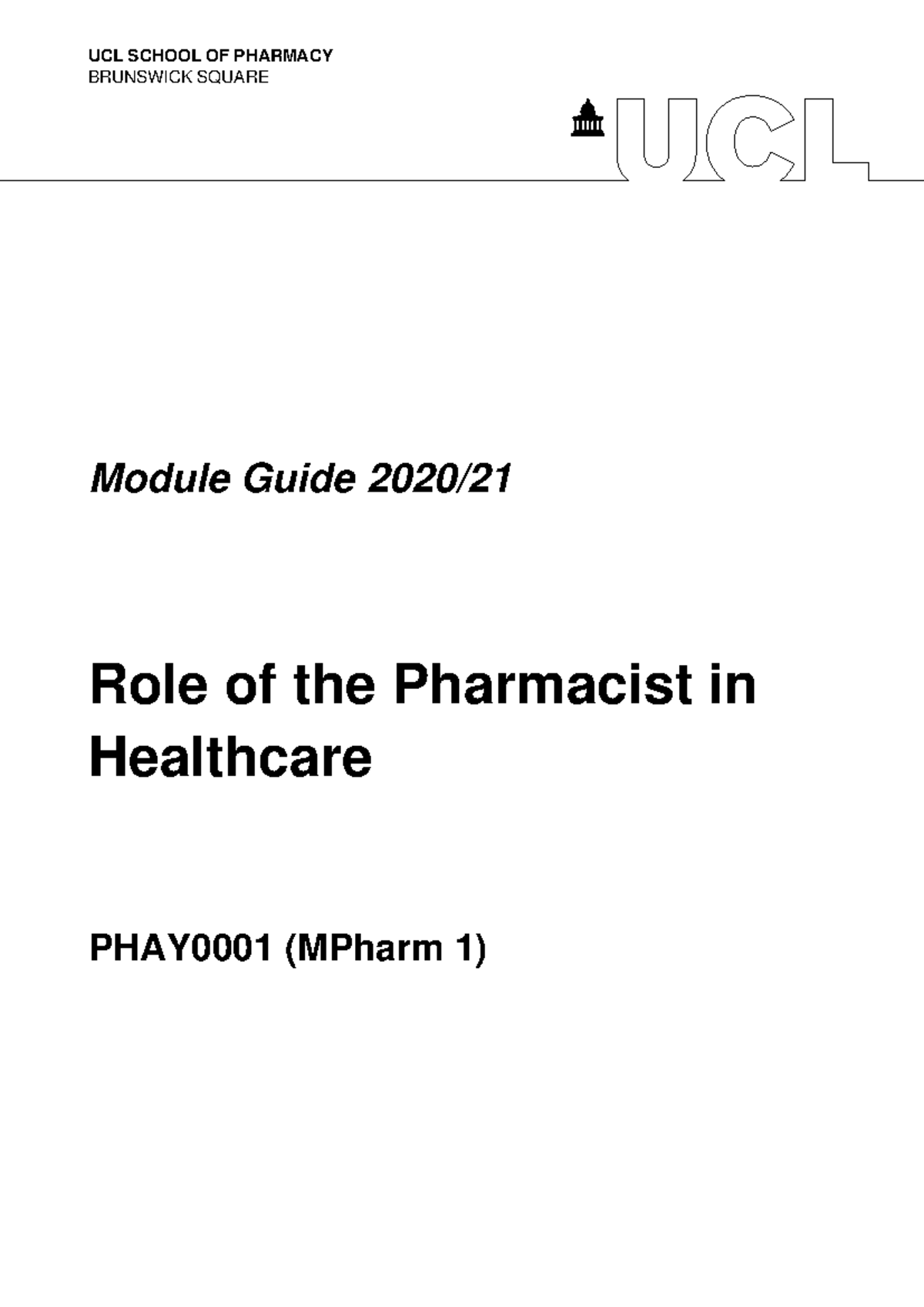 Phay0001 Role Of The Pharmacist In Healthcare Module Guide 20 21 March