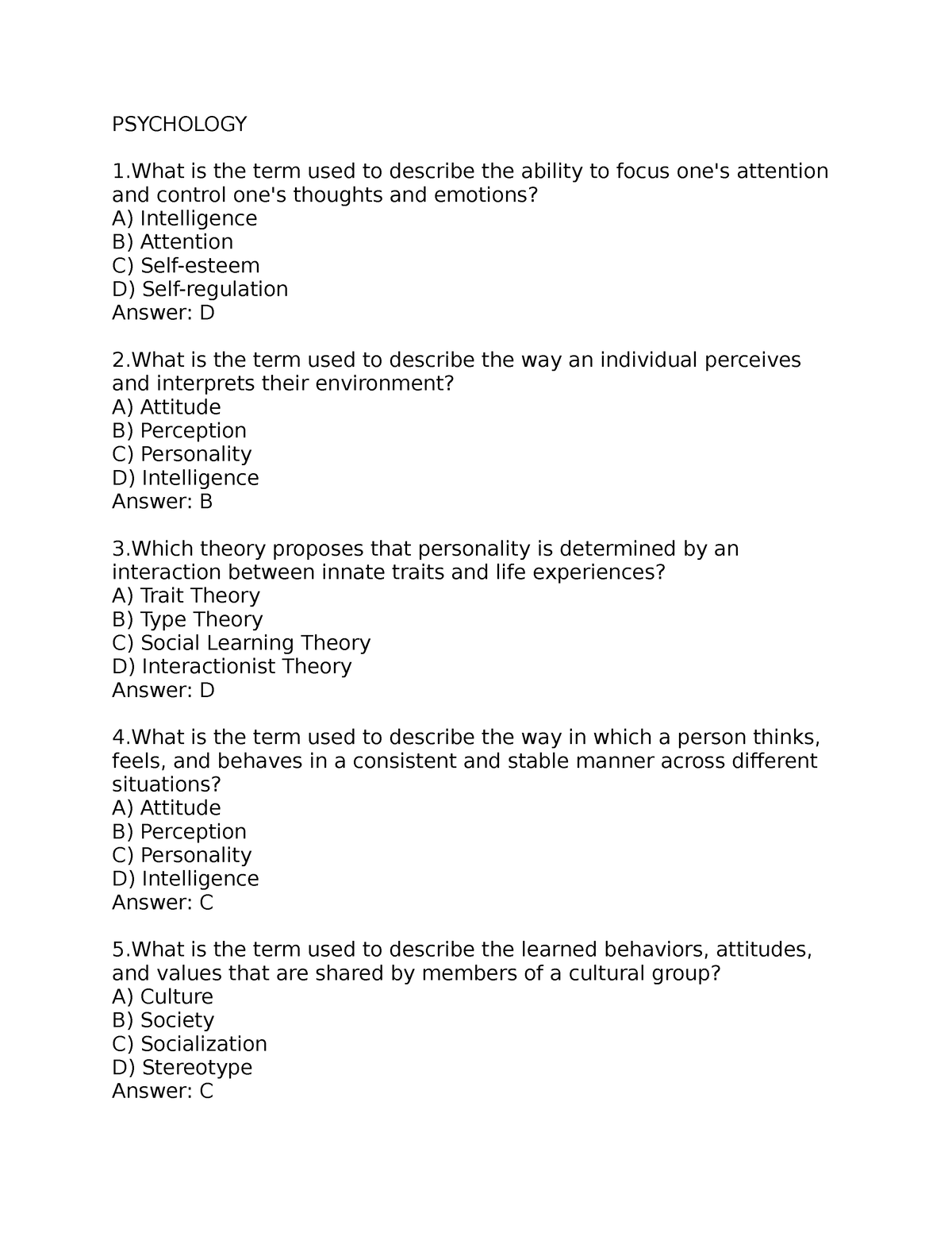 Psychology 2 - QUIZ - PSYCHOLOGY 1 Is The Term Used To Describe The ...