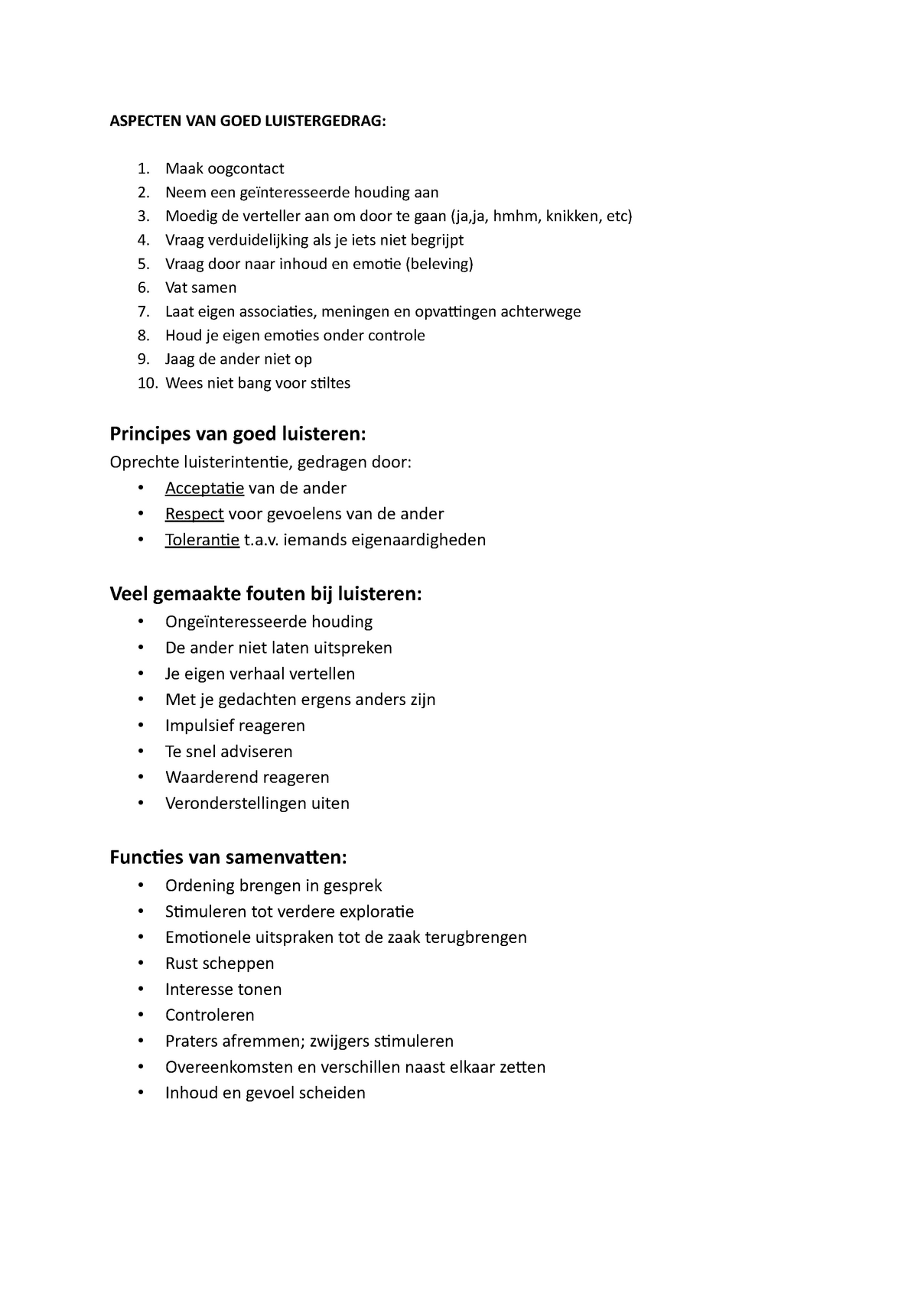 Samenvatting Actief Luisteren - ASPECTEN VAN GOED LUISTERGEDRAG: 1. 2 ...