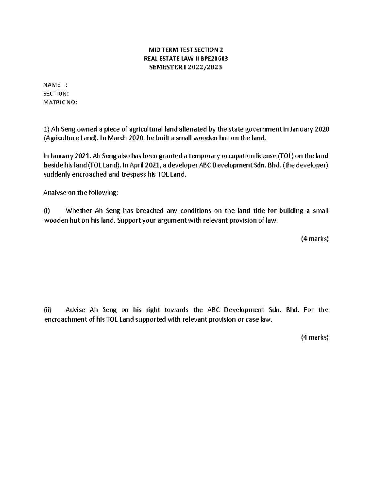 Contoh Soalan Midterm Real Estate Law 2 MID TERM TEST SECTION 2 REAL