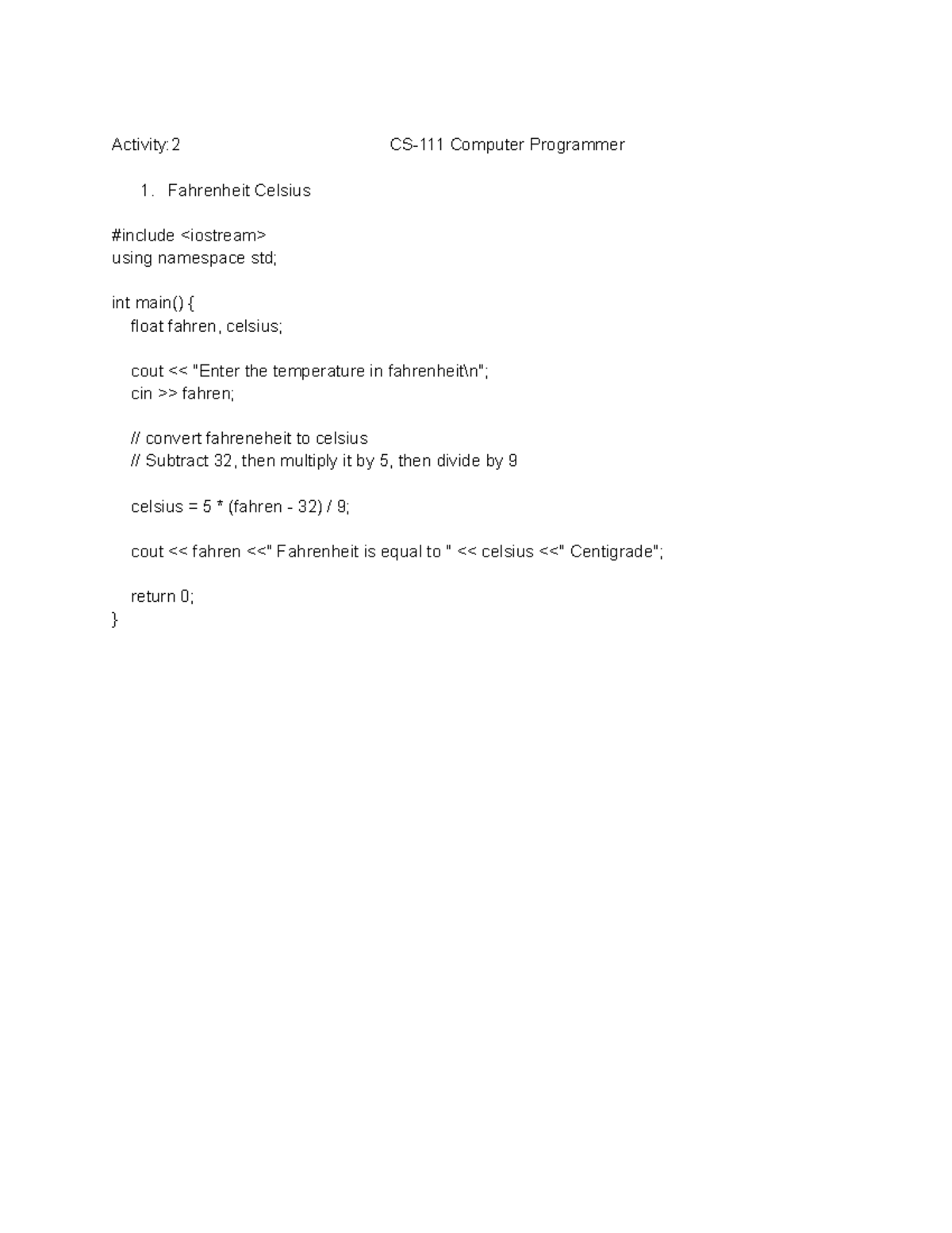 Practice Activity 2 - Activity:2 CS-111 Computer Programmer Fahrenheit ...