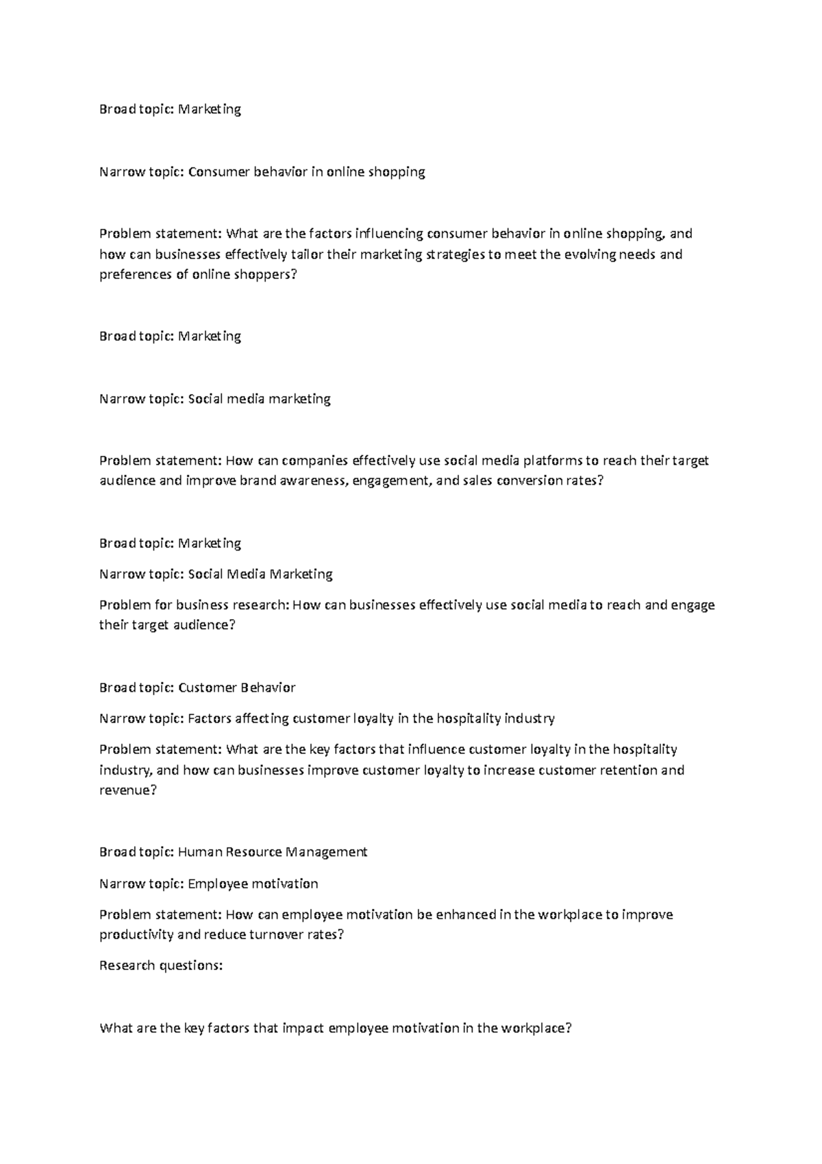 Broad topic - Research questions - Broad topic: Marketing Narrow topic ...
