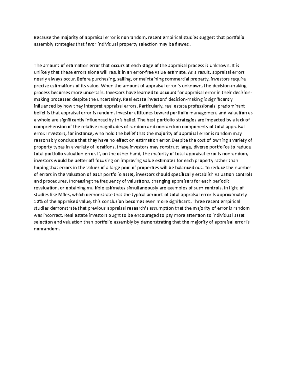 Because the majority of appraisal error is nonrandom - The amount of ...