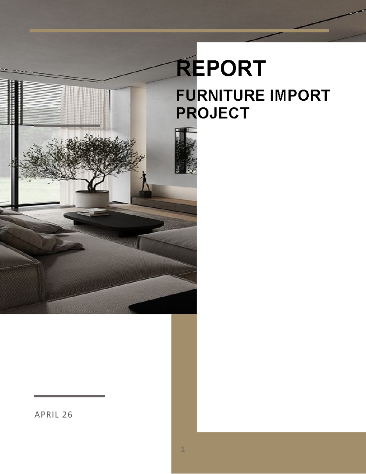 Furniture APRIL 26 REPORT FURNITURE IMPORT PROJECT REPORT FURNITURE