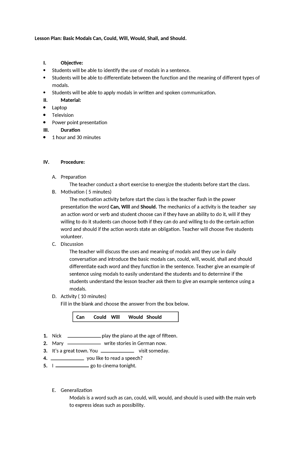 Lesson Plan - I. Objective: Students will be able to identify the use ...