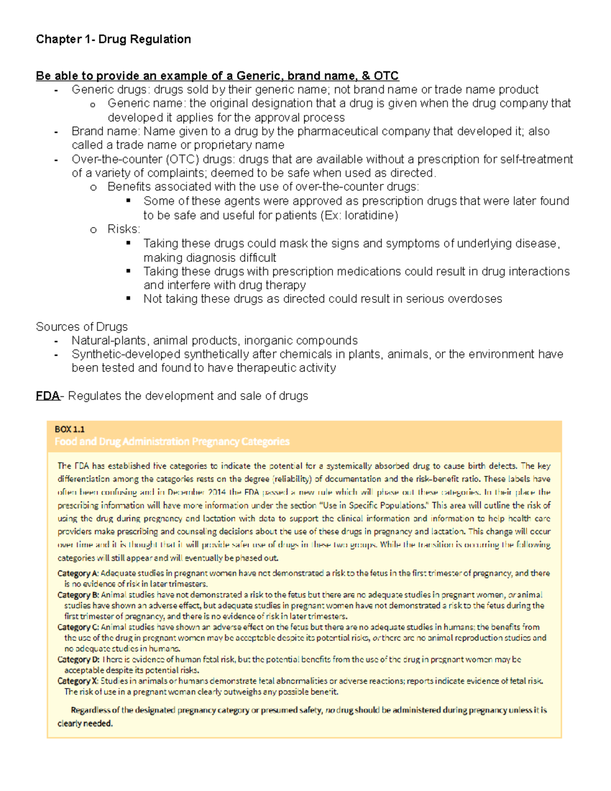 Pharm Exam 1 Review 2 - Notes - Chapter 1- Drug Regulation Be able to ...