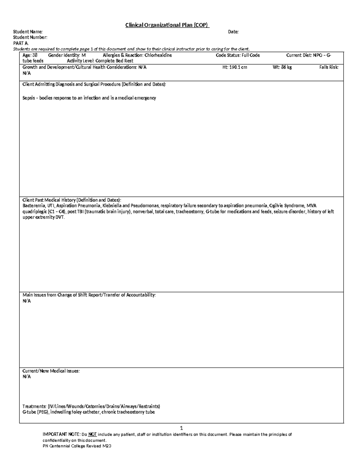 PNUR 205 Week 8 - Clinical Organizational Plan (COP) Student Name: Date ...