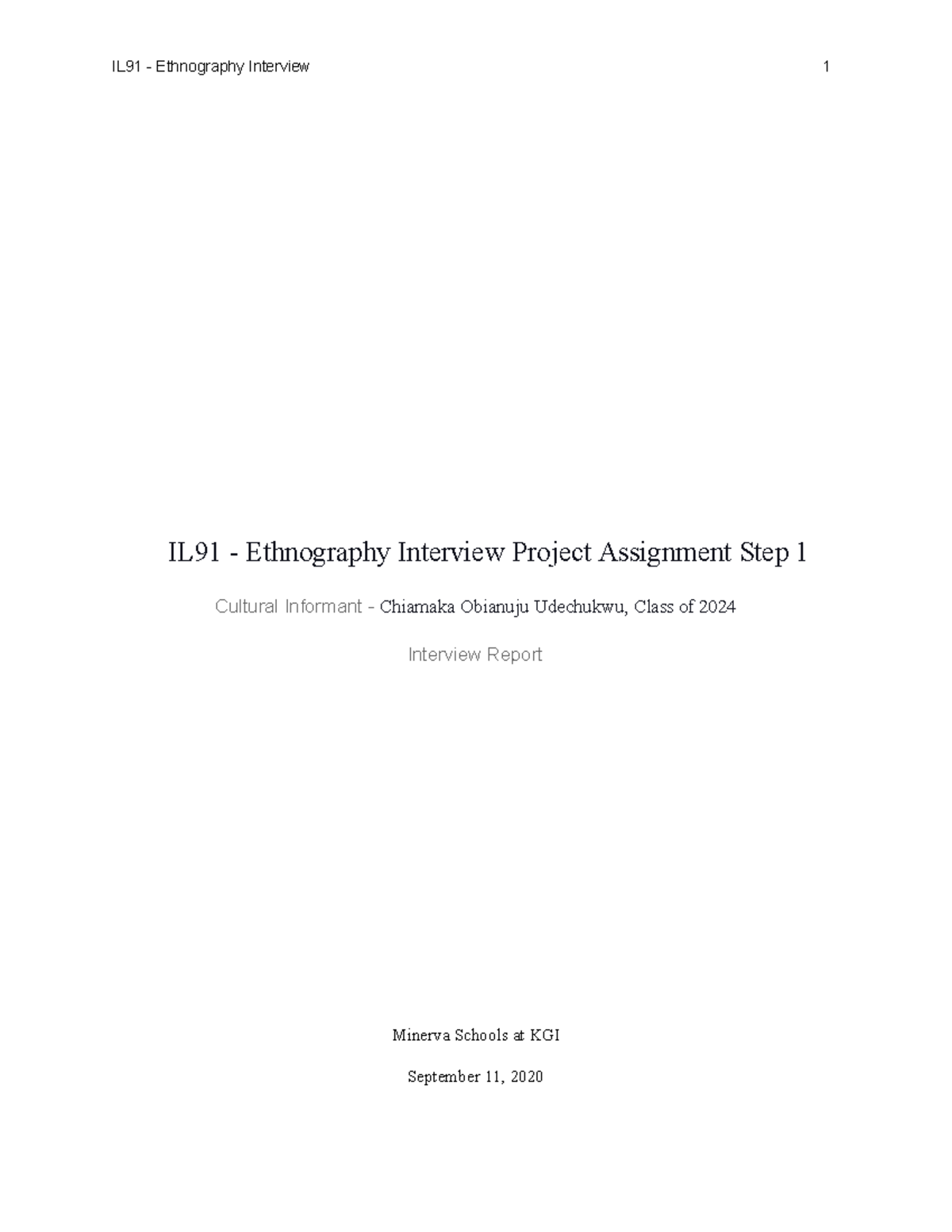 IL91 - Ethnography Interview Project Assignment Step 1 - I Found Such A ...