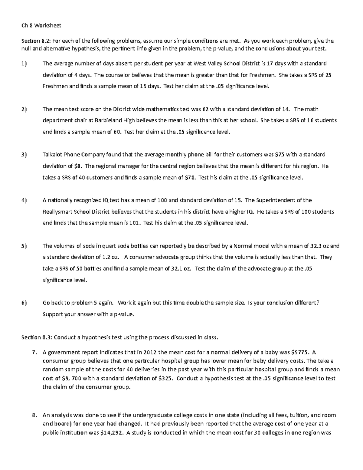 Ch 8 worksheet (4) - Ch 8 Worksheet Section 8: For each of the ...