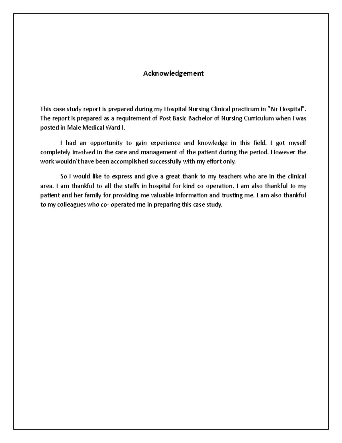 Case study on pneumonia - Acknowledgement This case study report is ...