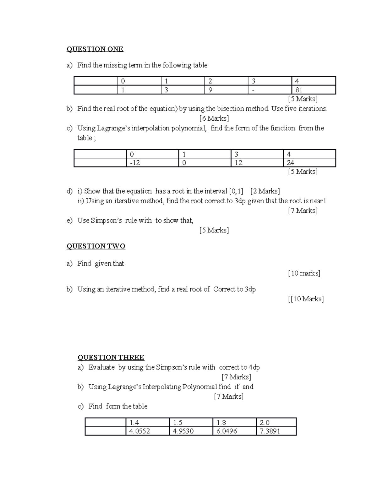 Numerical 2 Revision - QUESTION ONE a) Find the missing term in the ...