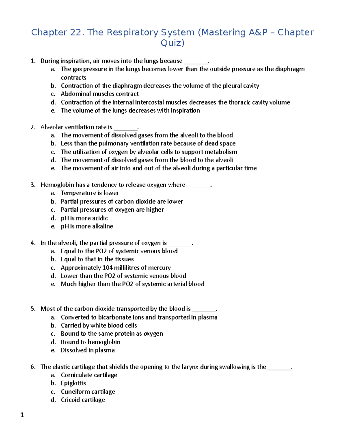 Chapter 22. Chapter Quiz (Pearson) - Chapter 22. The Respiratory System ...