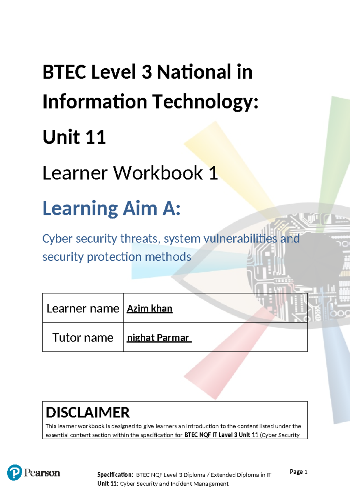 IT unit 11 Workbooklet cyber security - Specification: BTEC NQF Level 3 ...