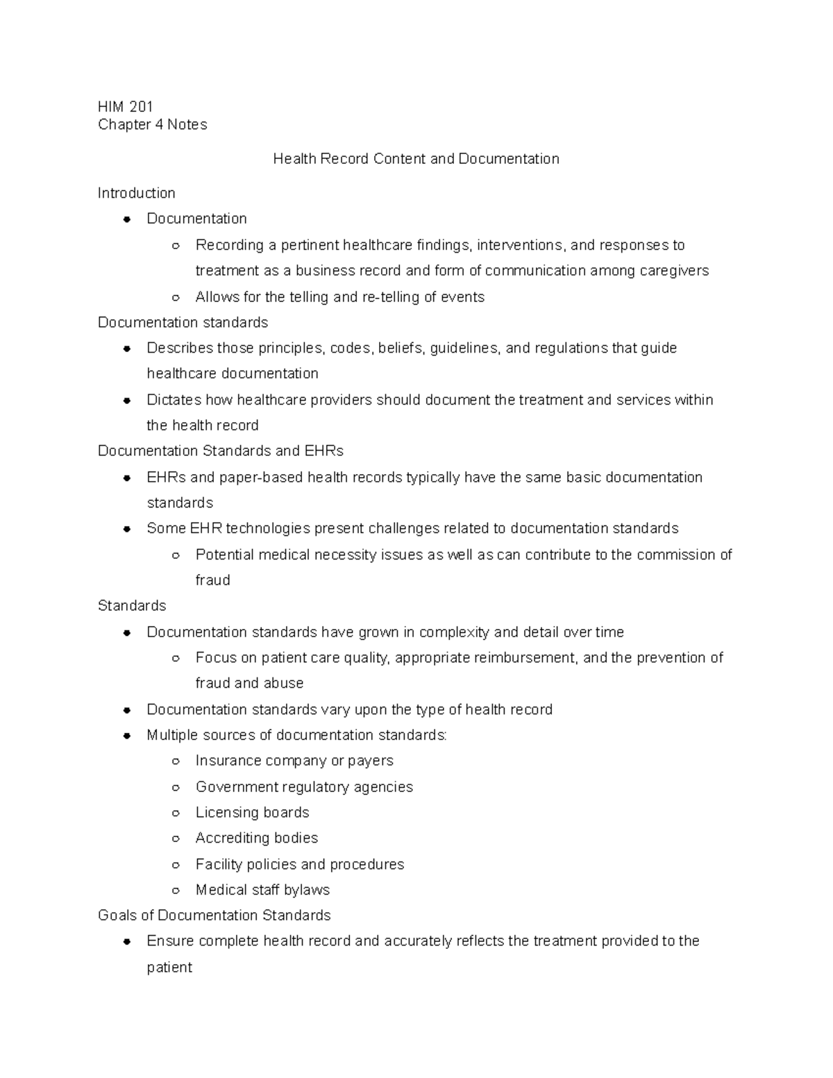 HIM 201 Chap 4 Notes HIM 201 Chapter 4 Notes Health Record Content
