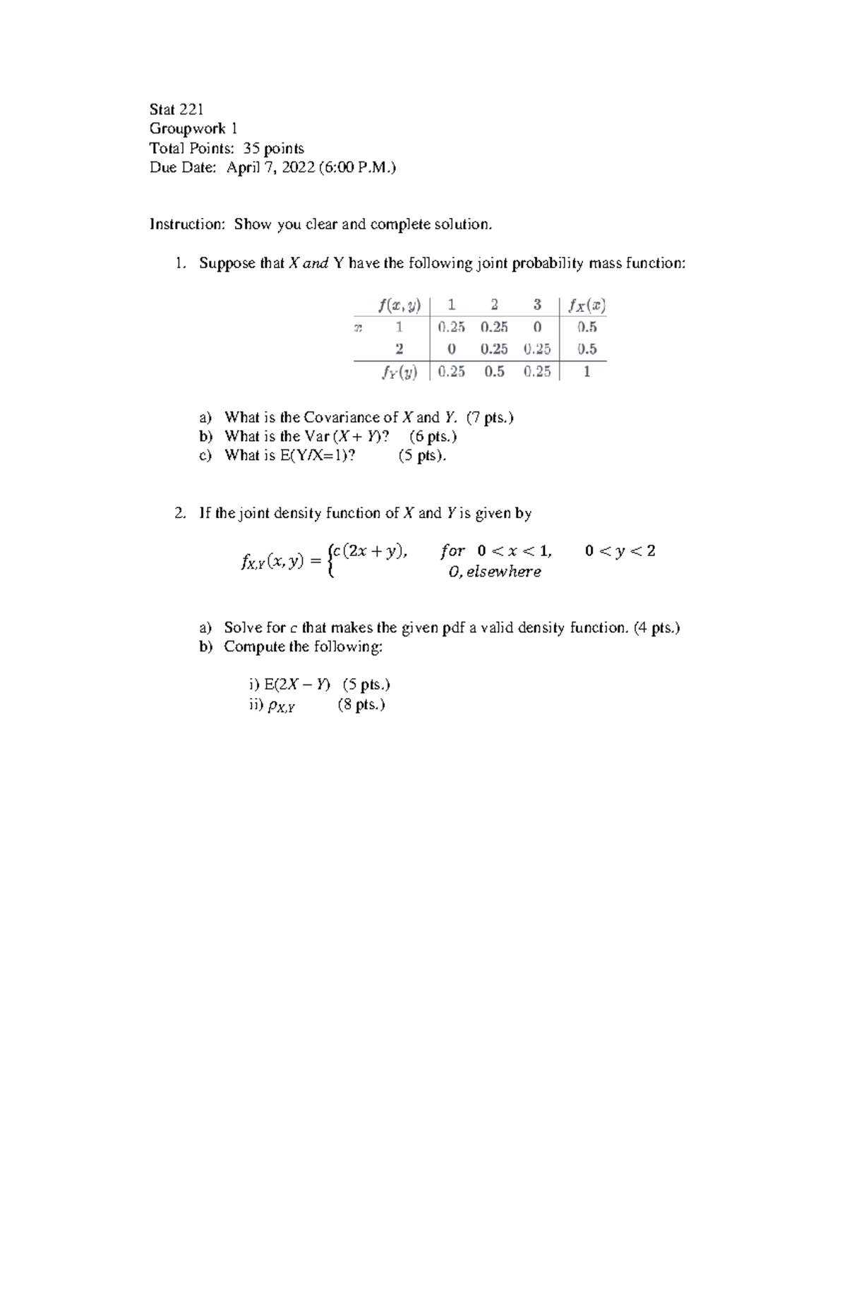 Groupwork 1 - Sets of practice Problems to be answered - Stat 221 ...