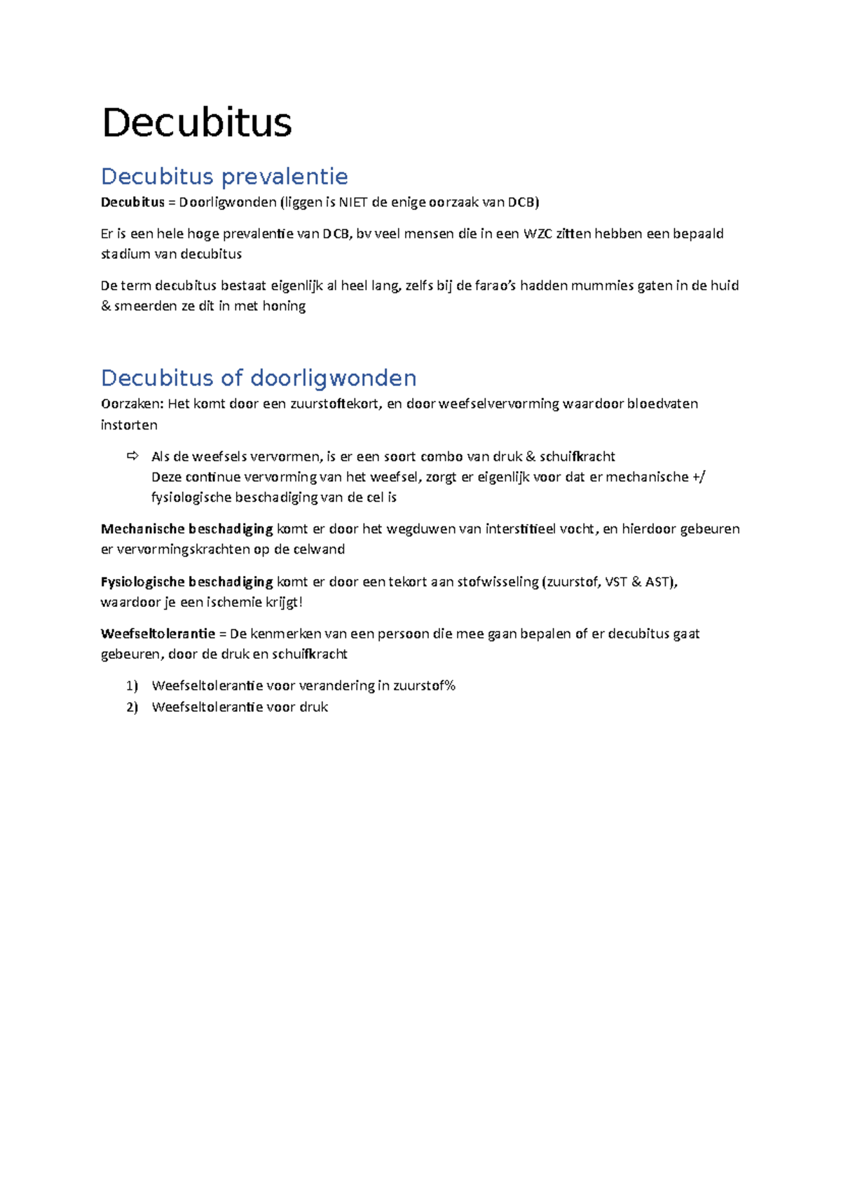 Decubitus-samenvatting - Decubitus Decubitus Prevalentie Decubitus 