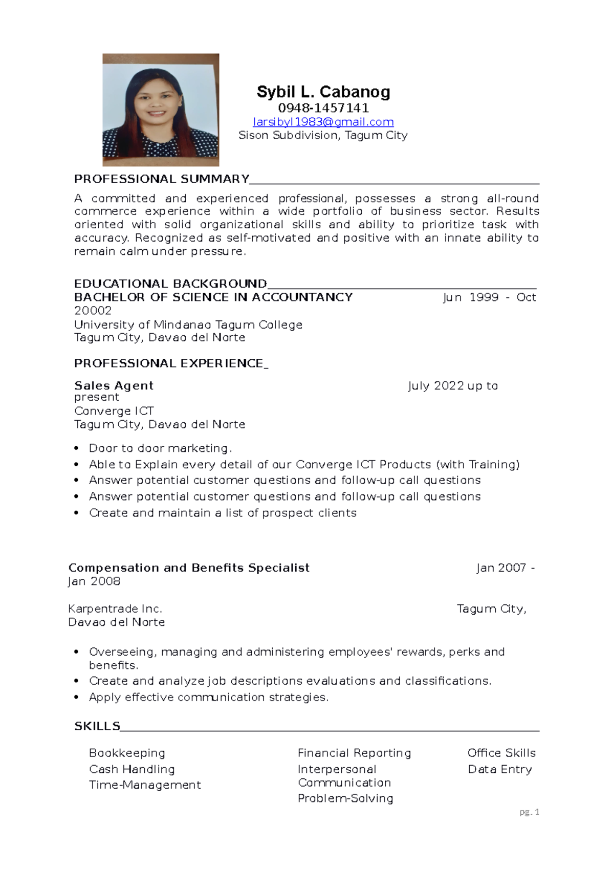 Curriculum Vitae - pg. 1 PROFESSIONAL SUMMARY A committed and ...