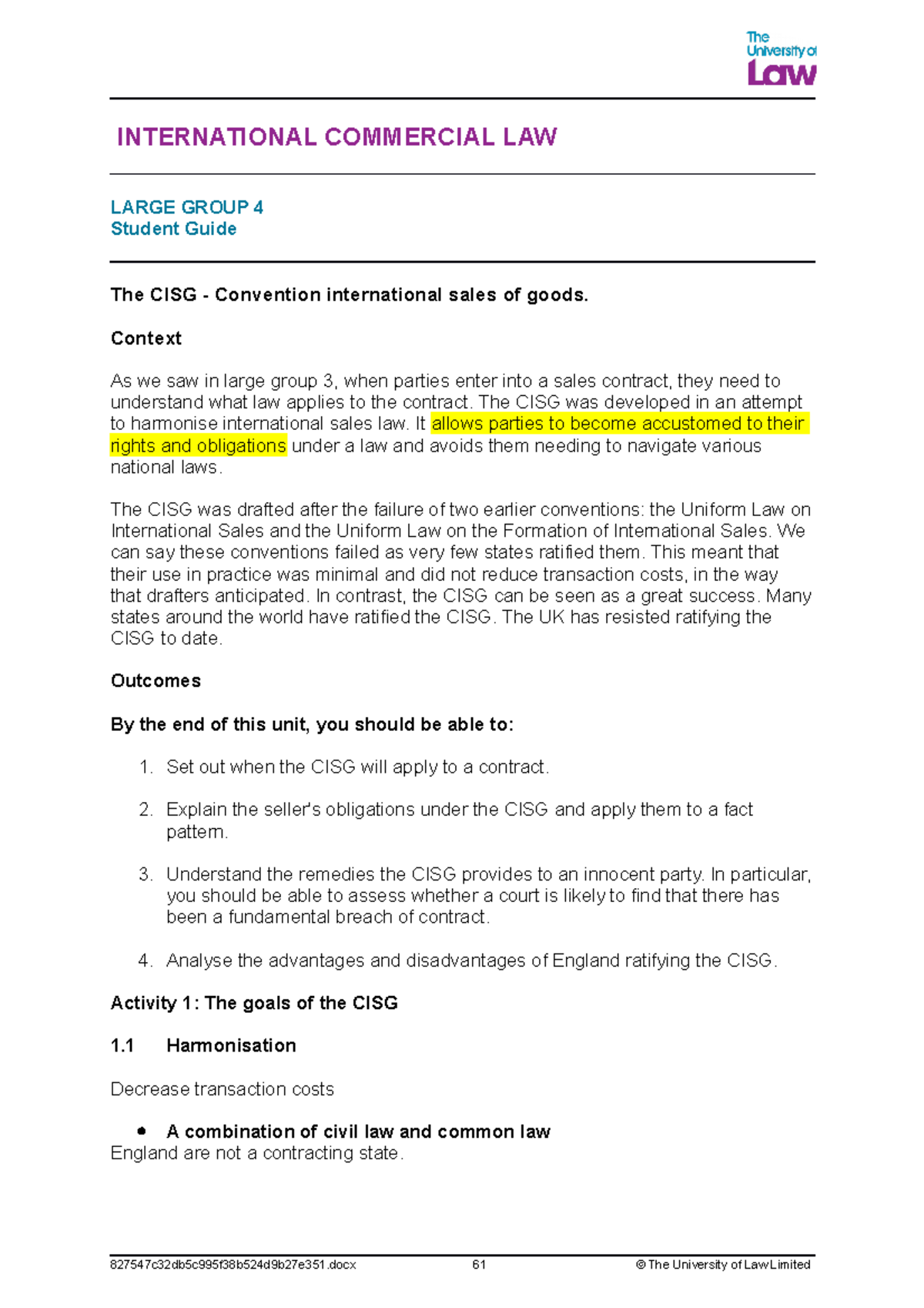 IC Law LG4 - The CISG - Yes - INTERNATIONAL COMMERCIAL LAW LARGE GROUP ...