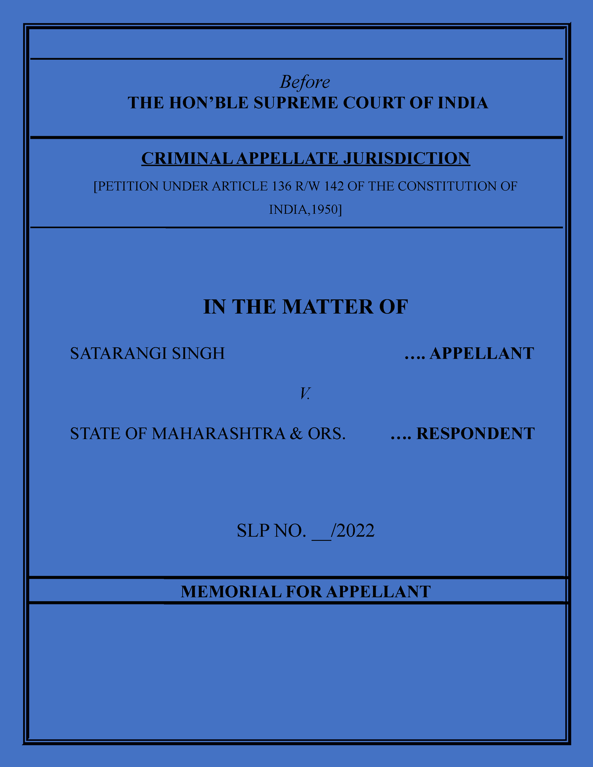 MEMORIAL For Criminal Problem - Before THE HON’BLE SUPREME COURT OF ...