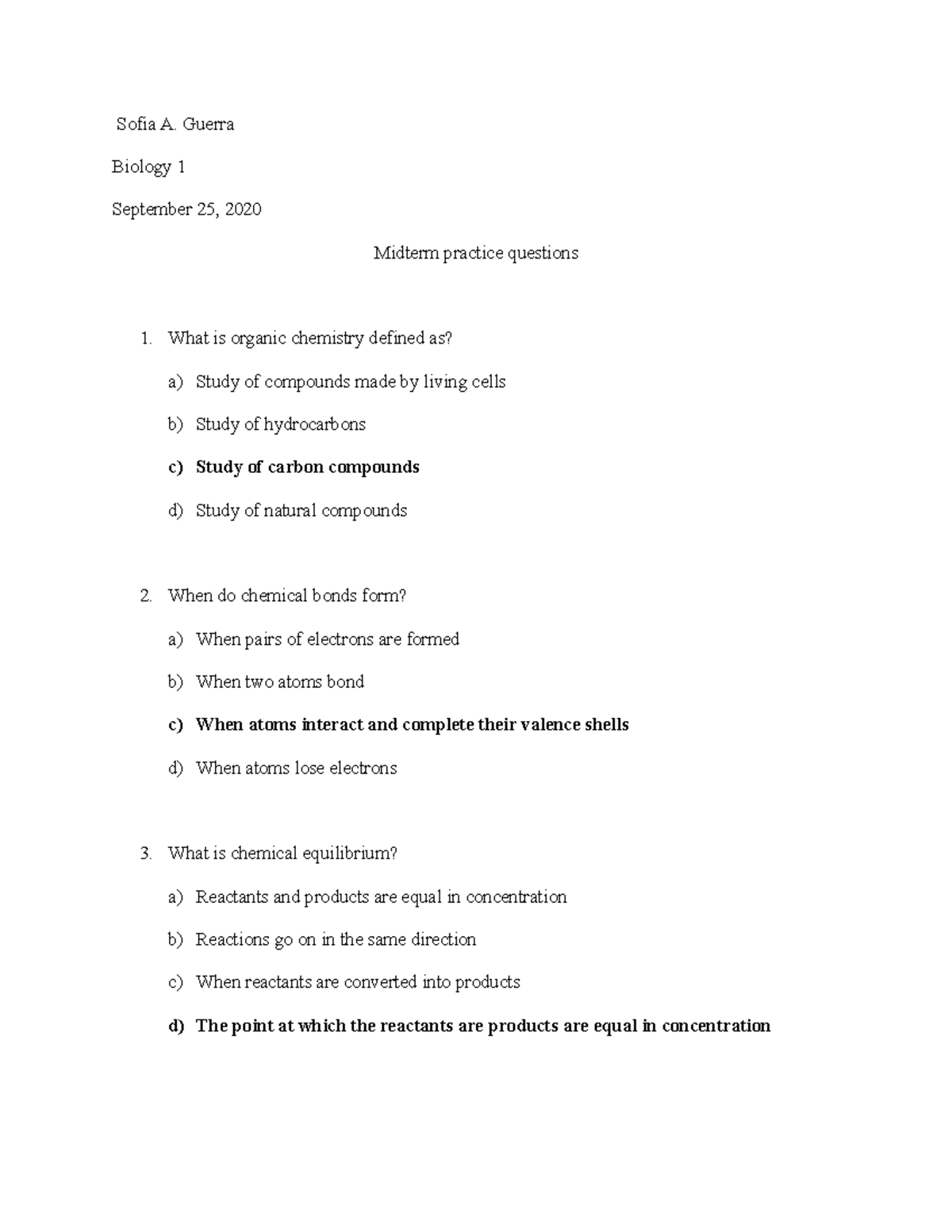 Do it yourself midterm questions - Sofia A. Guerra Biology 1 September ...