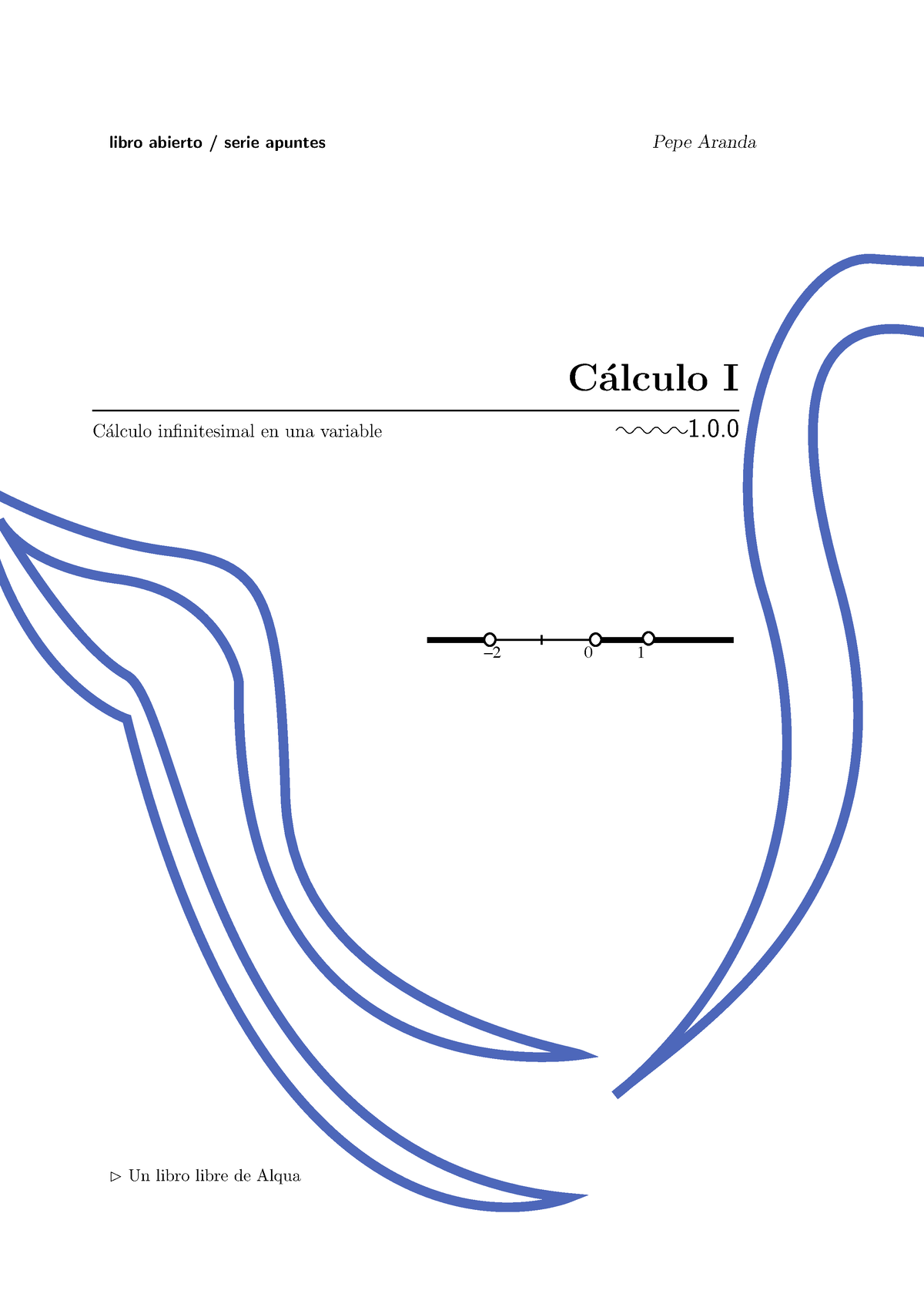 Cálculo I. Cáculo Infinitesimal En Una Variable - Libro Abierto / Serie ...