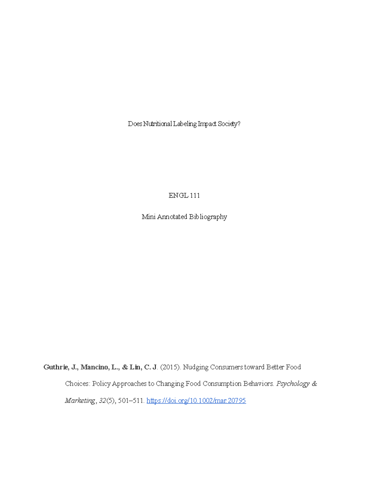 Mini bib doc - Example of mini bibliography - Does Nutritional Labeling ...