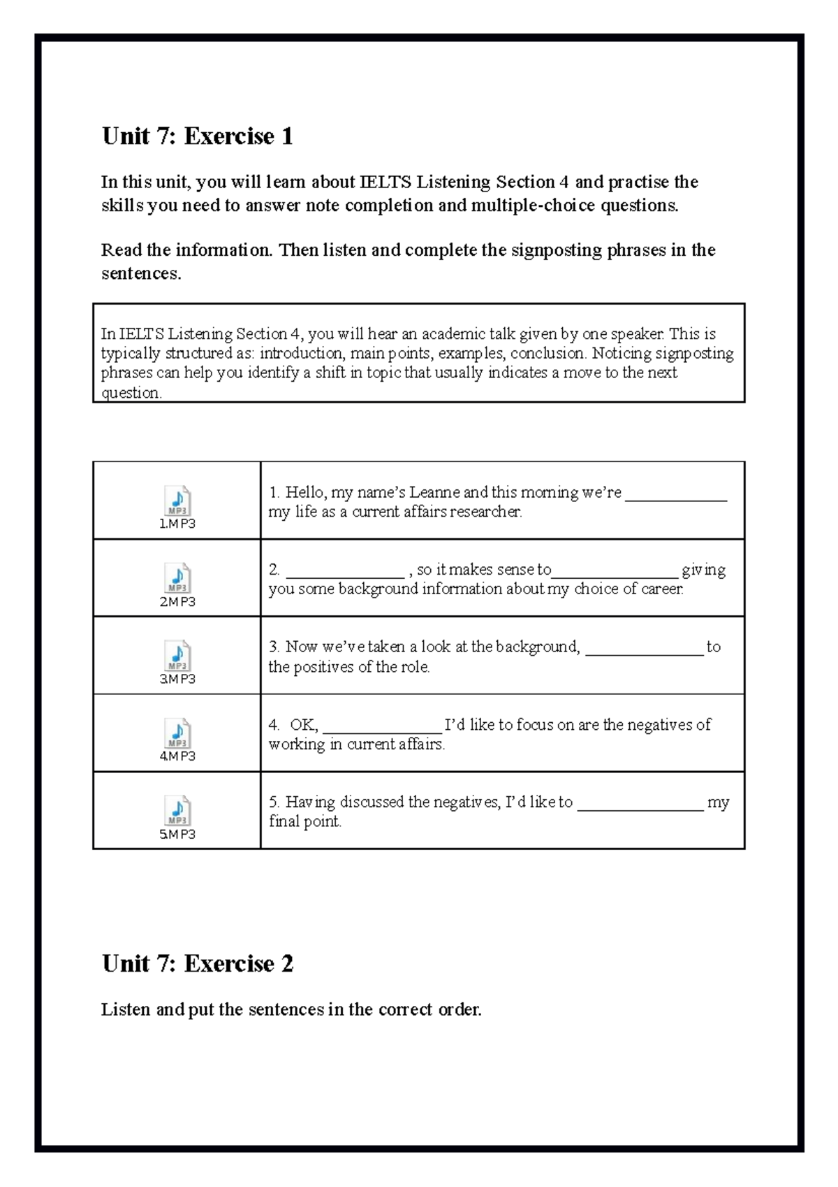 Unit 7 - Listening - Unit 7 - Unit 7: Exercise 1 In This Unit, You Will ...