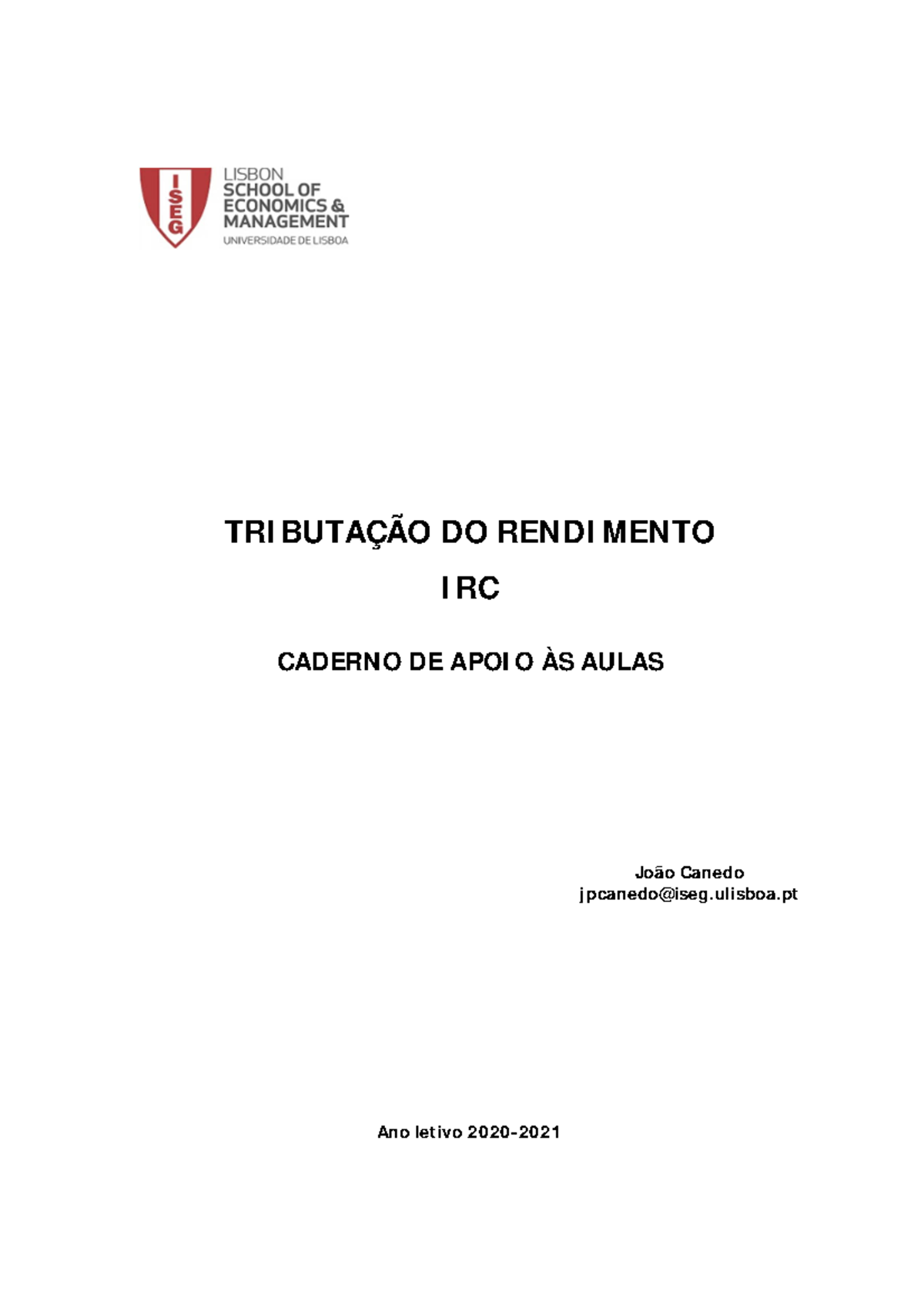 Canedo, J. (2020). Caderno Tributacao Rendimento IRC atualizado ...